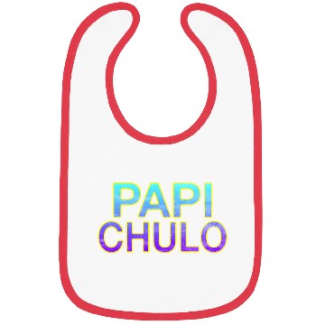 Discover Papi Chulo – Stylish Latino Vibes Bibs