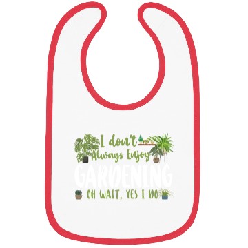 Discover Plant Lover Gardening I Don't Bibs