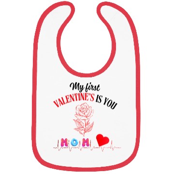 Discover My First Valentine is You, Mom Bibs