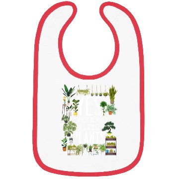 Discover Plant Lover Gardening Yes, I Bibs