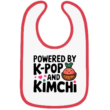 Discover Powered By K-Pop And Kimchi Bibs