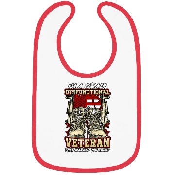 Discover Dysfunctional Veteran They Warned You About Bibs