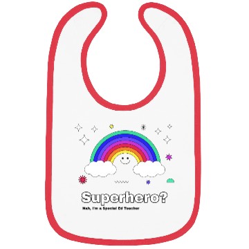 Discover Superhero? Nah, I’m a Special Ed Teacher Bibs
