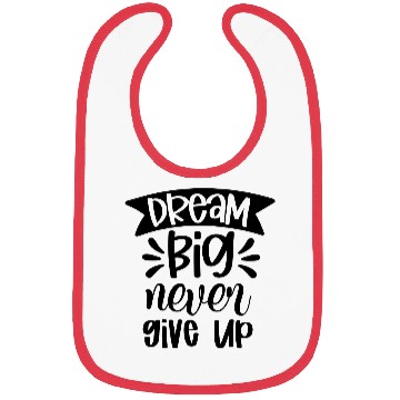 Discover Dream Big Never Give Up Bibs
