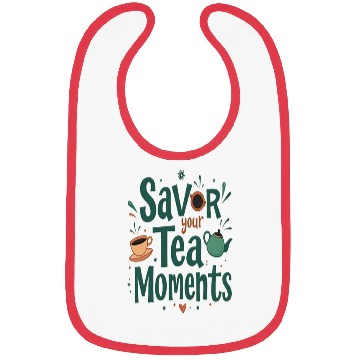 Discover Savor Your Tea Bibs