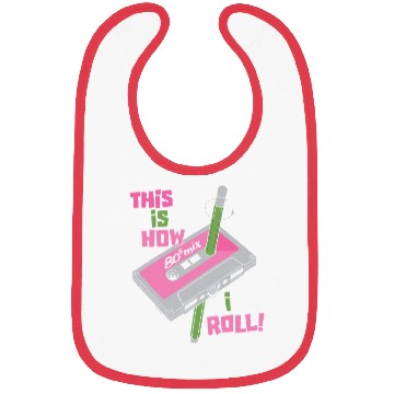 Discover This Is How I Roll Bibs