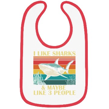 Discover I Like Sharks & Maybe Like 3 People Bibs