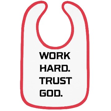 Discover Work Hard Trust God Bibs