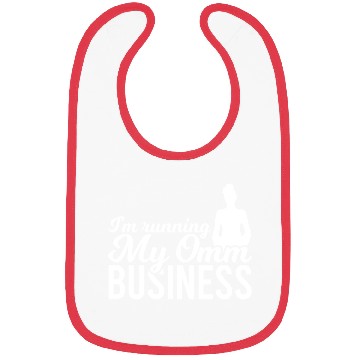 Discover I'm Running My Omm Business Bibs