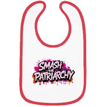 Discover Smash The Patriarchy - International Womens Day Bibs