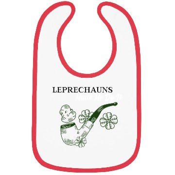 Discover Leprechauns Made Me do It Bibs