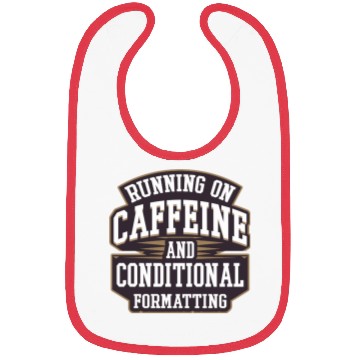 Discover Running on Caffeine for IT Tech and Data Analyst Bibs