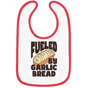 Discover Fueled by Garlic Bread – Endless Power Bibs