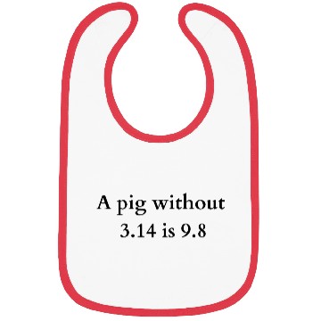 Discover Pig Without Pi Funny Math & Physics Pun Bibs