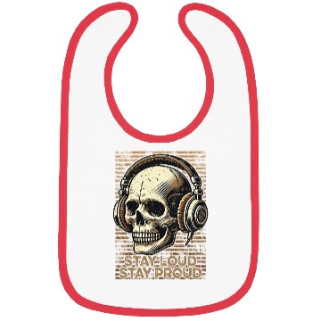 Discover Stay Loud Stay Proud - Vintage Skull use Headphone Bibs