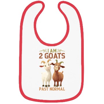 Discover I Am 2 Goats Past Normal Bibs