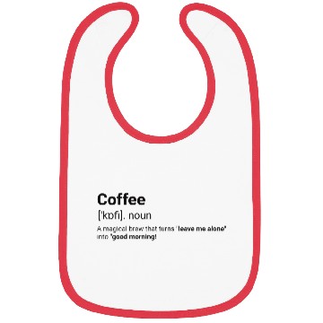Discover Coffee Definition Funny Quote – Morning Mood Boost Bibs