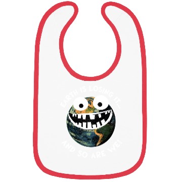 Discover The Earth Losing It Earth Environment Planet Gift Bibs