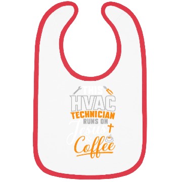 Discover HVAC Tech Runs On Jesus & Coffee Bibs