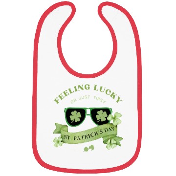 Discover Feeling Lucky or Just Tipsy – St. Patrick’s Day Bibs