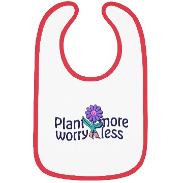 Discover Plant More Worry Less Art Bibs