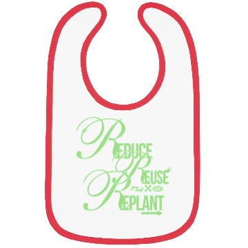 Discover Reduce Reuse Replant – Green Eco Script Bibs