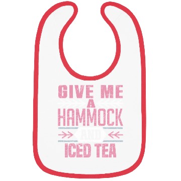 Discover Give Me A Hammock And Iced Tea Relaxation Vibes Bibs