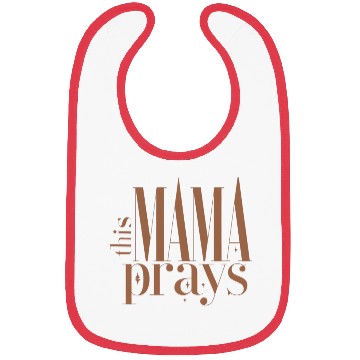 Discover This Mama Prays Women's Softstyle Bibs, Christian M