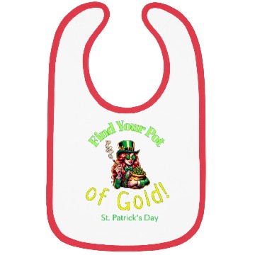 Discover Find Your Pot Of Gold. Bibs