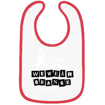 Discover In Mrach We Wear Orange Bibs