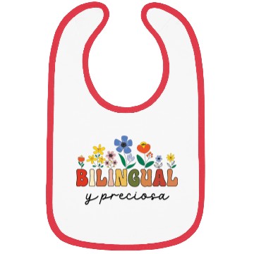 Discover Bilingual Spanish Teacher Bilingual y preciosa Bibs