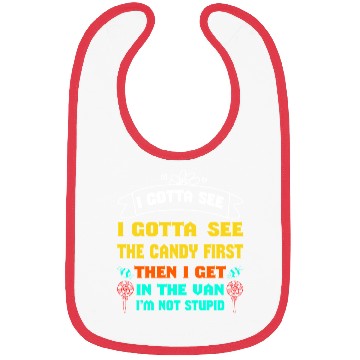 Discover i gotta see the candy first Bibs