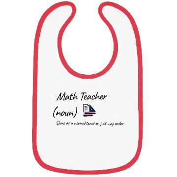 Discover Math Teacher Same As Normal Teacher Cooler Bibs