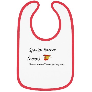 Discover Spanish Teacher Same As Normal Teacher Cooler Bibs