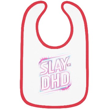 Discover Slay-DHD Neon Aesthetic Funny ADHD Design Bibs