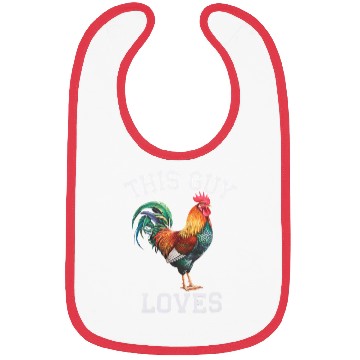 Discover This Guy Loves Cock Chicken Bird Funny Gay Bibs