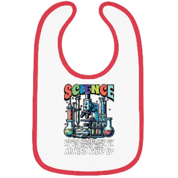 Discover STEM Teacher Science Because Figuring Technology Bibs