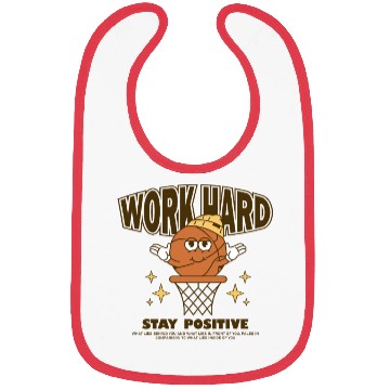 Discover Work Hard Stay Positive Bibs