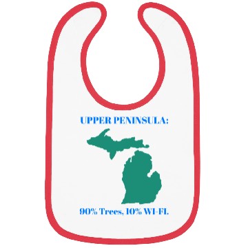 Discover Michigan Upper Peninsula: 90% Trees, 10% Wifi Bibs