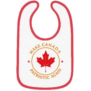 Discover Make Canada Patriotic Again Bibs