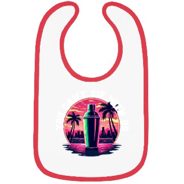 Discover Barkeeper Bartender You Can't Sip With Us Bibs