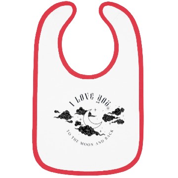 Discover I love you to the moon and back Bibs