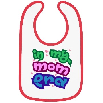 Discover In my mom era Bibs