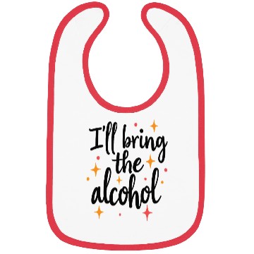 Discover I'll Bring the Alcohol Party Saying Quote Bibs