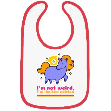 Discover I’m Not Weird, I’m Limited Edition Bibs