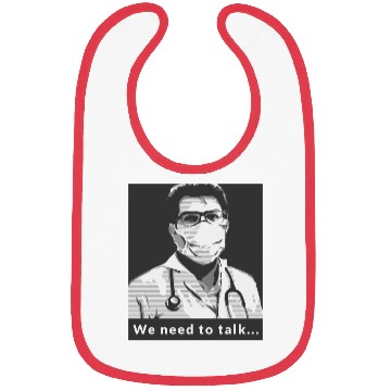 Discover We Need to Talk Doctor Style Bibs