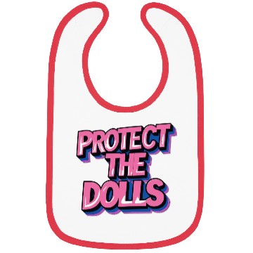 Discover Protect the dolls Bibs