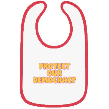 Discover Protect Our Democracy Bibs