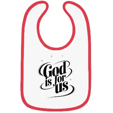 Discover God is for us - Christian quote Bibs