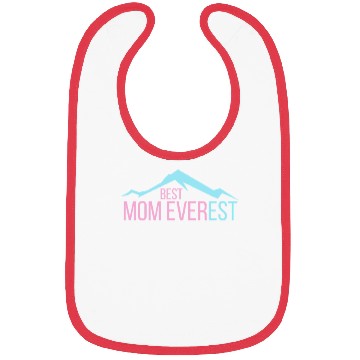 Discover Best Mom Ever Mama Mother's Day Mount Everest Bibs